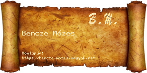 Bencze Mózes névjegykártya